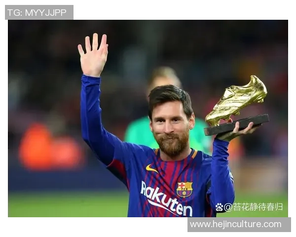 梅西领衔足球传奇世界探索，深度解析他如何改变了现代足球的格局